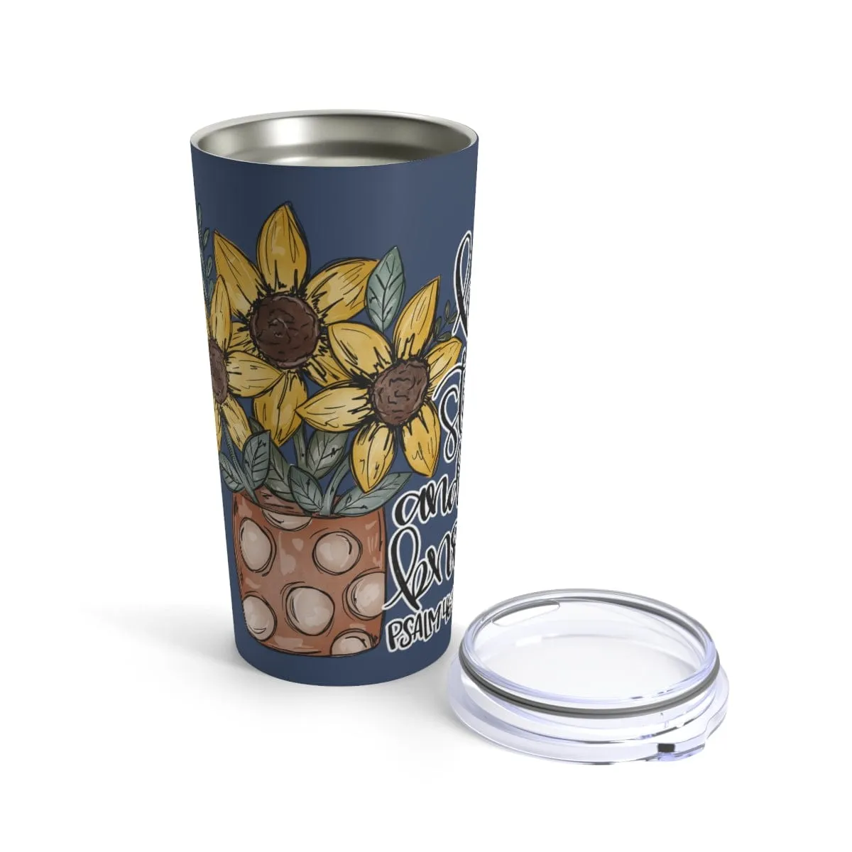 Be Still And Know Flowers Tumbler 20oz